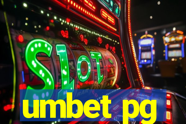 umbet pg