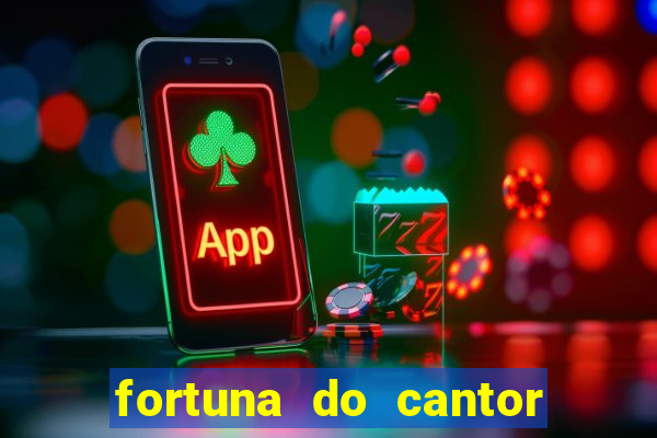 fortuna do cantor sorocaba 2024