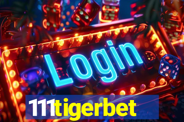 111tigerbet