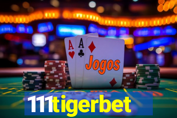 111tigerbet