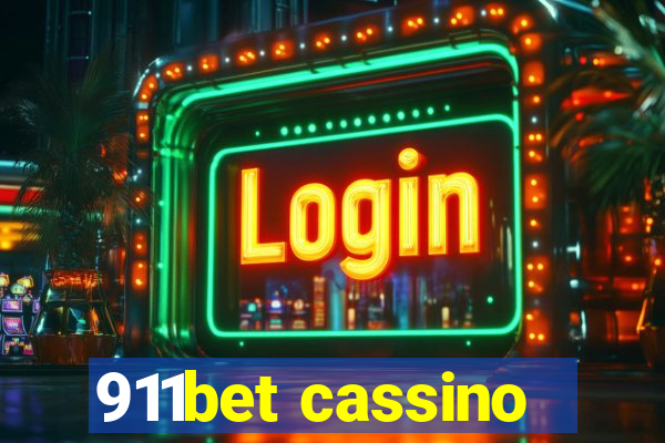 911bet cassino