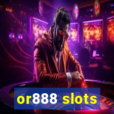 or888 slots