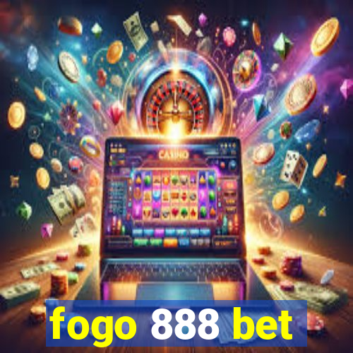 fogo 888 bet