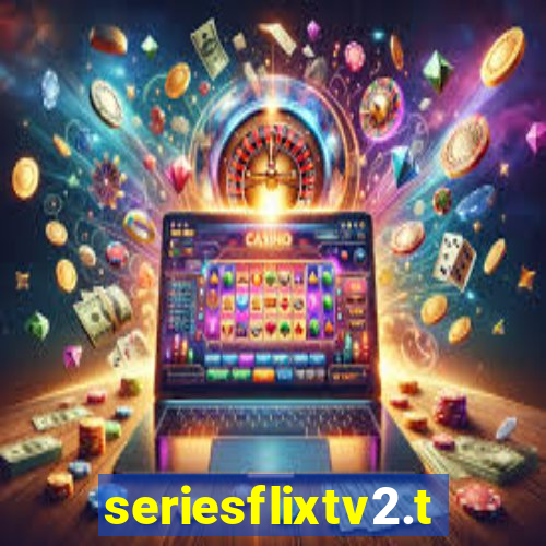 seriesflixtv2.to