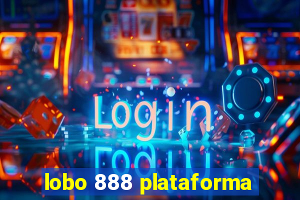 lobo 888 plataforma