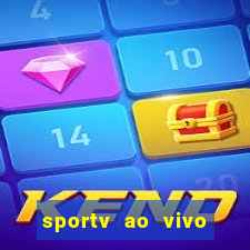 sportv ao vivo online multi