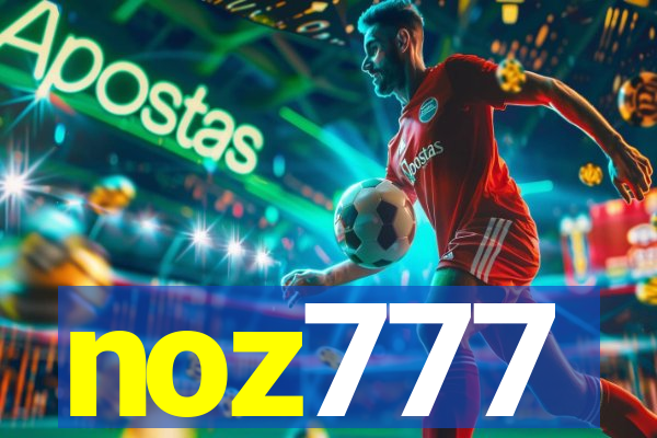 noz777