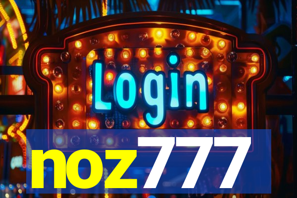 noz777