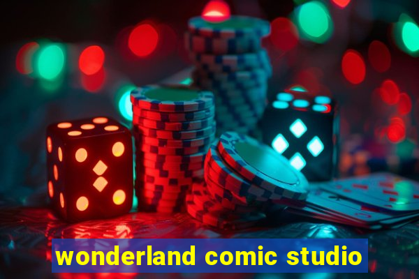 wonderland comic studio