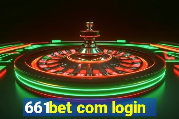 661bet com login