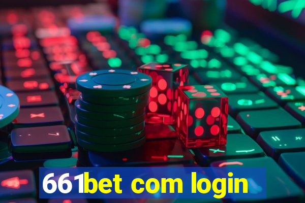 661bet com login