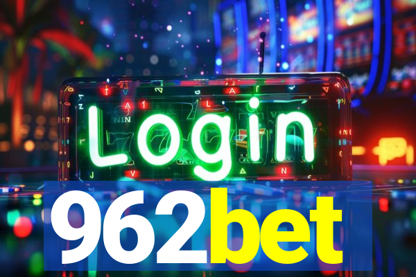 962bet