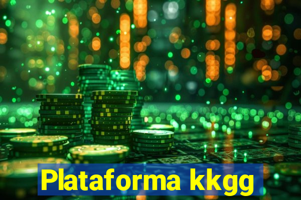 Plataforma kkgg