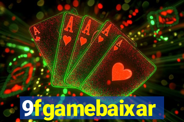 9fgamebaixar