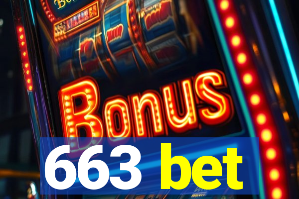 663 bet