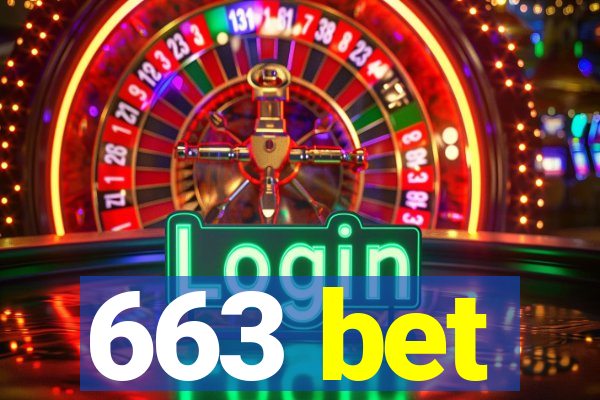 663 bet