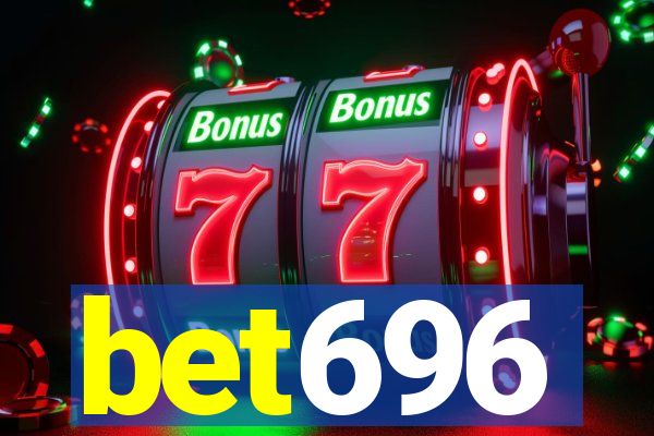 bet696