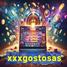 xxxgostosas