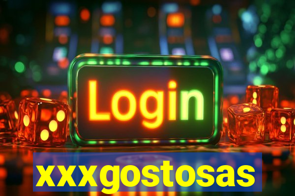 xxxgostosas