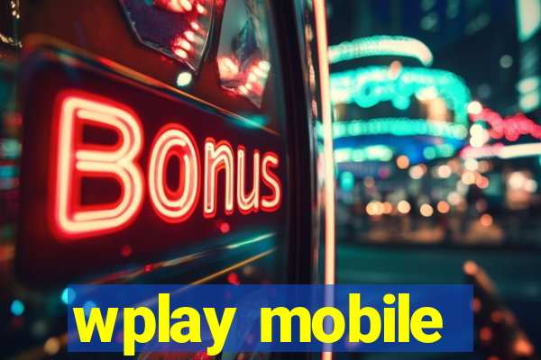 wplay mobile