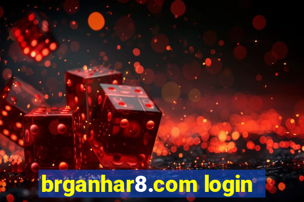 brganhar8.com login