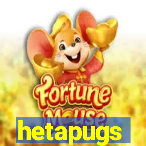 hetapugs