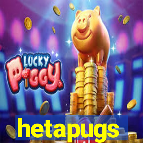 hetapugs