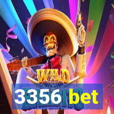 3356 bet