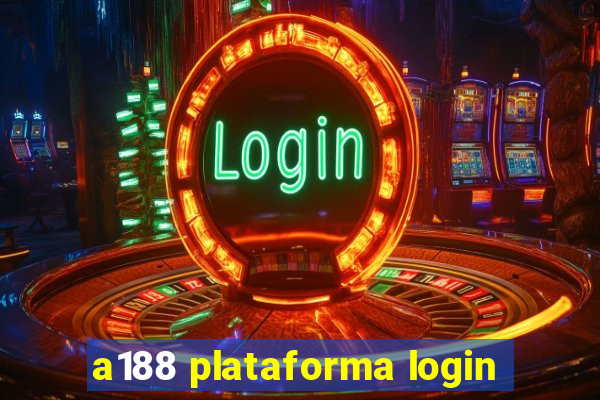 a188 plataforma login