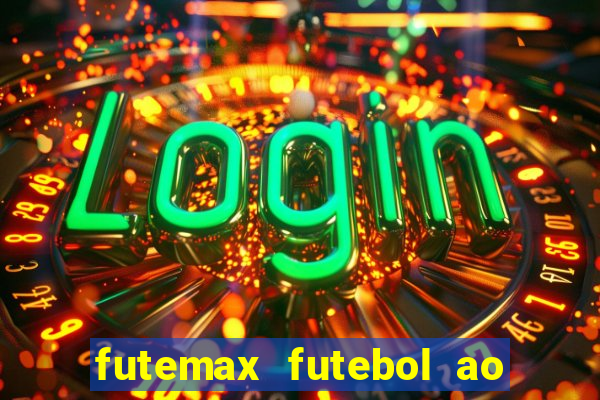 futemax futebol ao vivo real madrid