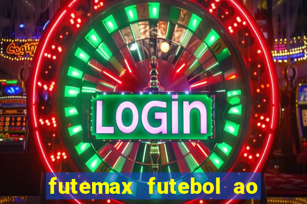 futemax futebol ao vivo real madrid