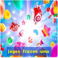 jogos frozen uma aventura congelante problema em dobro