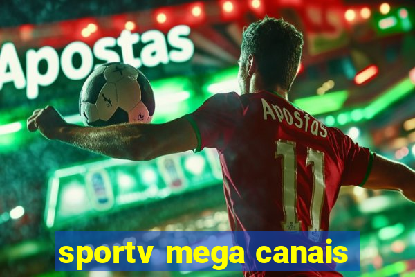 sportv mega canais