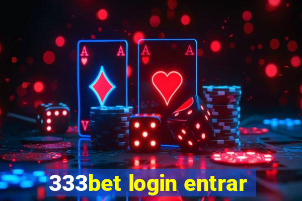 333bet login entrar