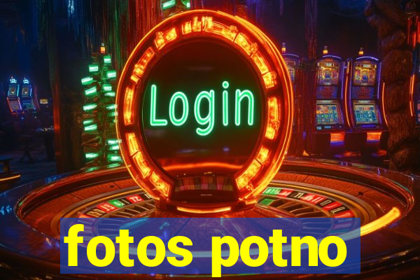 fotos potno