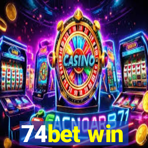 74bet win