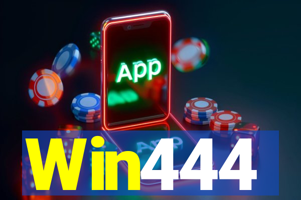 Win444