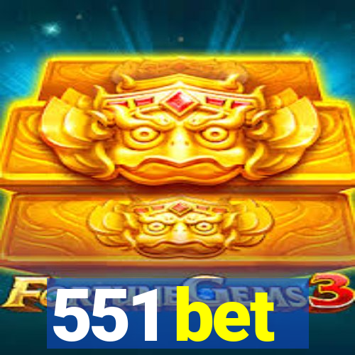 551 bet