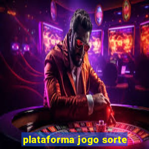 plataforma jogo sorte