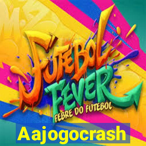 Aajogocrash