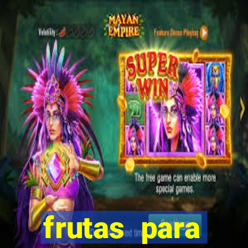 frutas para imprimir e recortar