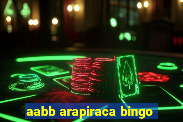 aabb arapiraca bingo