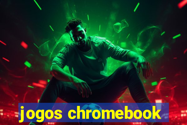 jogos chromebook