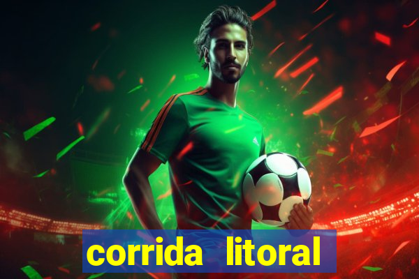 corrida litoral norte 2024