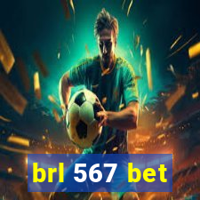 brl 567 bet