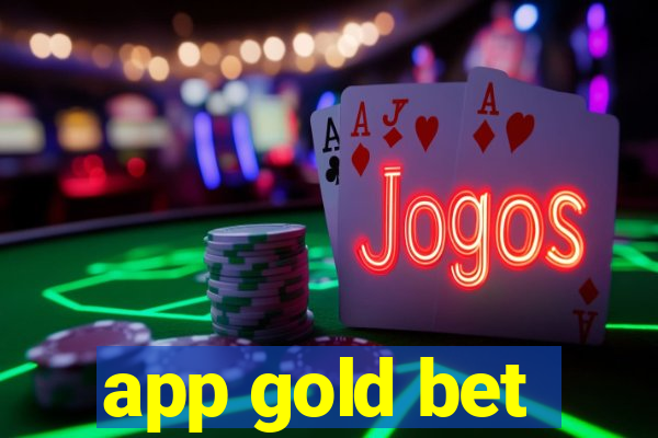 app gold bet