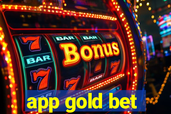 app gold bet