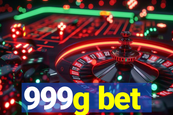 999g bet