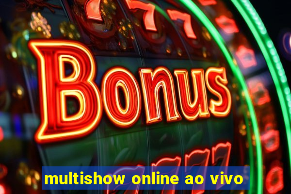 multishow online ao vivo