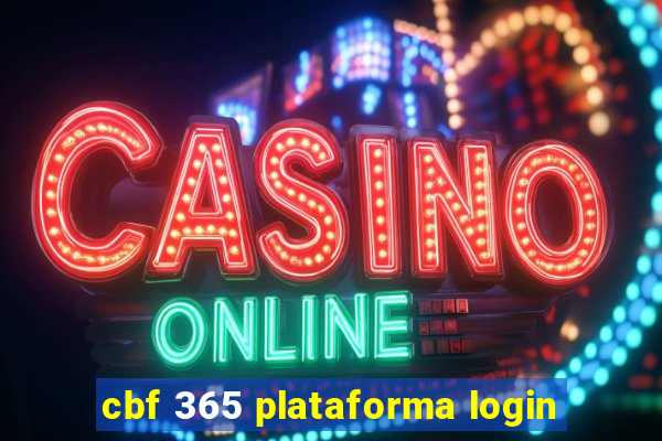 cbf 365 plataforma login